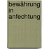 Bewährung in Anfechtung