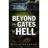 Beyond The Gates Of Hell door Colin Rushton