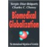 Biomedical Globalization