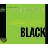 Black: The Birth Of Evil by Ted Dekker
