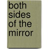 Both Sides of the Mirror by Lawrence L. Dockery