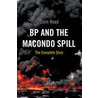 Bp And The Macondo Spill door Colin Read