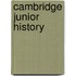 Cambridge Junior History