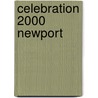 Celebration 2000 Newport door Allison Dowse