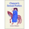 Chaucer's Sexual Poetics door Carolyn Dinshaw