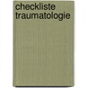 Checkliste Traumatologie by Volker Bühren