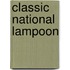 Classic National Lampoon