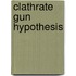 Clathrate Gun Hypothesis