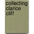 Collecting Clarice Cliff