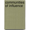 Communities Of Influence by Jane Maher