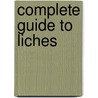Complete Guide to Liches door Michael Ferguson