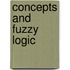 Concepts And Fuzzy Logic