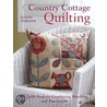 Country Cottage Quilting door Lynette Anderson