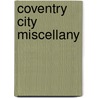 Coventry City Miscellany door Steve Phelps