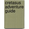 Cretasus Adventure Guide door Joseph Goodman