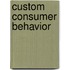 Custom Consumer Behavior