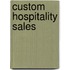 Custom Hospitality Sales