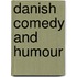 Danish Comedy and Humour