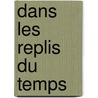 Dans Les Replis Du Temps by Kate Atkinson