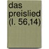 Das Preislied (L. 56,14)