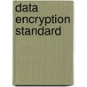 Data Encryption Standard door John McBrewster