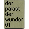 Der Palast der Wunder 01 by Marie Rutkoski