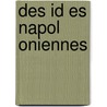 Des Id Es Napol Oniennes door Napoleon I. (Emperor of the French)