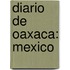 Diario De Oaxaca: Mexico