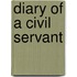 Diary Of A Civil Servant
