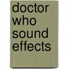 Doctor Who Sound Effects door Bbc Bbc