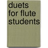 Duets for Flute Students door Fred Weber
