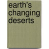 Earth's Changing Deserts by Neal Morris