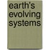 Earth's Evolving Systems