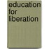 Education For Liberation