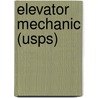 Elevator Mechanic (usps) by Unknown