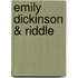 Emily Dickinson & Riddle