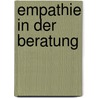 Empathie In Der Beratung door Anneliese Tometten-Iseke