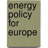 Energy Policy For Europe door Knud Pedersen