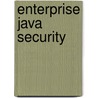 Enterprise Java Security door Nataraj Nagaratnam