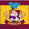 Family Guy Guide To Life by Cindy De La Hoz