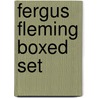 Fergus Fleming Boxed Set door Fergus Fleming
