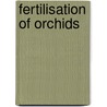 Fertilisation Of Orchids door John McBrewster