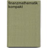 Finanzmathematik kompakt door Yvonne Stry
