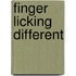 Finger Licking Different
