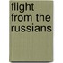 Flight from the Russians