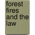 Forest Fires And The Law