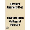 Forestry Quarterly (1-2) door New York State College of Forestry
