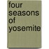 Four Seasons Of Yosemite