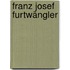 Franz Josef Furtwängler