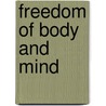 Freedom of Body and Mind by Y.S. Omkareshwarananda